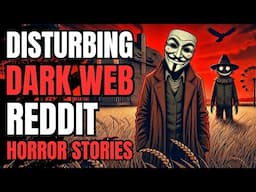 My Grandparent's Farm Scarecrow Was Shared On The Dark Web As A Haunted Place: 2 Dark Web Stories!!