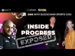 Blockchain Sports - Inside Progress Exposed: AMA With Artem COO