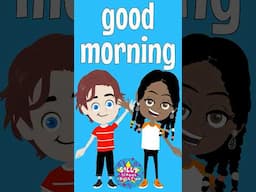Good Morning Song - A Fun Song to Wake You Up in the Morning!