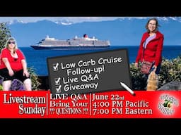Back from the Low Carb Cruise! Who Did I See, Meet and Hear!? Live Q&A Giveaway!