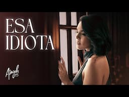 Esa Idiota - Angela Leiva (15 años)