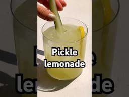 Pickle lemonade! Full recipe in the description #shorts #pickle #lemonade #recipe