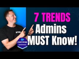 7 BIGGEST Salesforce Admin Trends You NEED to Know About!