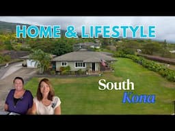 What’s It Like to Live in South Kona? | Local Real Estate Insight