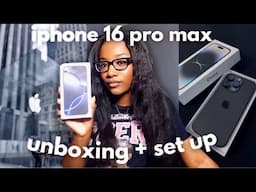 IPHONE 16 PRO MAX UNBOXING + SET UP (black titanium) | accessories features, etc