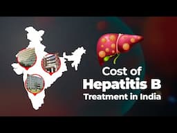 What is the Cost of Hepatitis B Treatment in India
