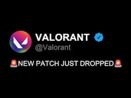 Valorants New Update Explained | Patch 10.11