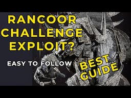 Rancoor Challenge 15 Exploit Throne and Liberty