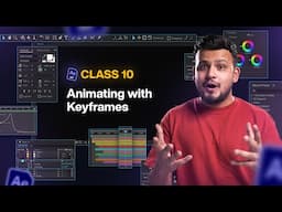 The Right Way  To Animate with Keyframes in After Effects - Class 10 (Hindi)