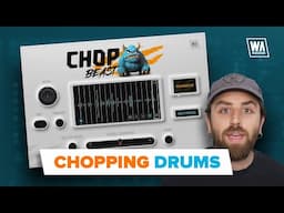 ChopBeast - Chop Drums Like a Pro!