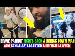 Brave British Man Fights Back Against Female Harassment On UK Streets