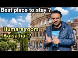 Where to stay in Rome ? Our room tour | Italy travel series Ep3