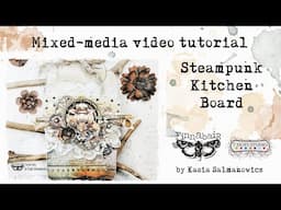 ⚙️ Steampunk kitchen board ⚙️ by @kasiasalmanowicz for Finnabair