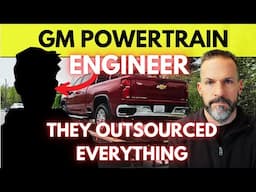The REAL Reason GM Quality Has SUFFERED- GM Engineer Explains