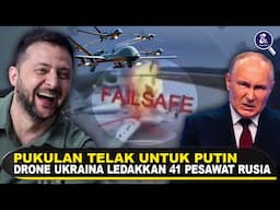 PUTIN KECOLONGAN, 41 PESAWAT RUSIA MELEDAK! Fakta Serangan Drone Ukraina Ke Pangkalan Udara Rusia