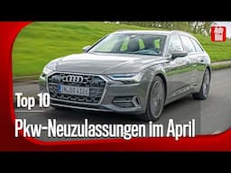 Pkw-Neuzulassungszahlen im April 2025