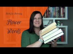 BookList Thursday: Flower Words