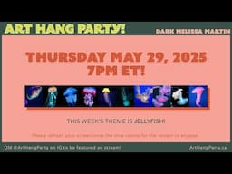 ART HANG PARTY! Let's draw JELLYFISH!
