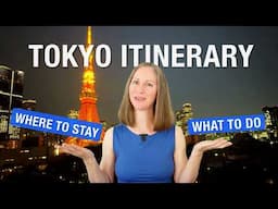 Ultimate Tokyo Itinerary! Things to Do & Where to Stay, Japan Travel Guide