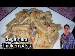 Simple Cream Chicken pasta for people learning to cook. #chickenpasta #beginnersrecipe