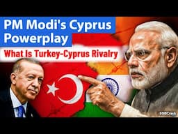 PM Modi's Cyprus Powerplay | What Is Turkey-Cyprus Rivalry