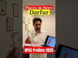 places in news - Darfur | UPSC Prelims 2025 | Sleepyclasses IAS.