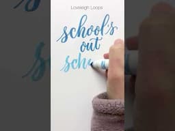 "School's Out" Written in Crayola Calligraphy 🌞 Beginner Crayola Tutorial Linked In Description!