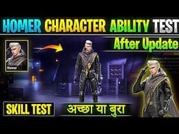 Free Fire Homer Character Ability | Homer character Skill Test After update