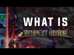 What is Tempest Rising?
