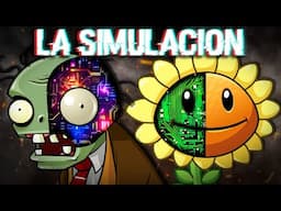 La Teoría de La Simulación | Plants Vs Zombies