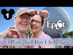 Walt Disney World || 3 Parks in 1 Day Challenge || Epcot