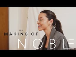 THE MAKING OF NOBLE