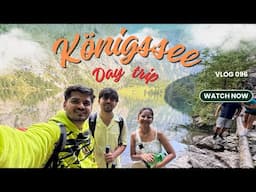 This Lake Looks Like a Paradise | Königssee - Crystal Clear Lake | Deepanshu Hans | Hindi