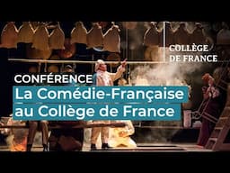 La Comédie-Française au Collège de France (4) - 2024-2025