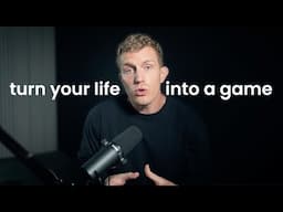How To Gamify Your Life (And Reinvent Yourself... Fast)