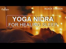 Sleep Meditation; Yoga Nidra to Fall Asleep Fast, Calm a Busy Mind (Yoga Nidra Sleep Meditation)