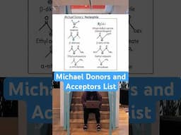 Know these Michael Donors and Acceptors for a Michael Reaction #organicchemistry