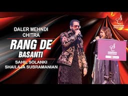 RANG DE BASANTI | DALER MEHENDI | CHITRA | SAHIL SOLANKI | SHAILAJA S | SIDDHARTH ENTERTAINERS