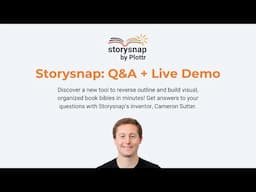 Storysnap: Live Demo + Q&A