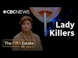 Lady Killers (1983) | The Fifth Estate