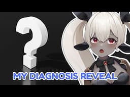 My Life Changing Diagnosis (This Can Save Your Life)