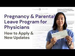 Pregnancy and Parental Leave Benefit Program (PPLBP) for Physicians: How to Apply & New Updates