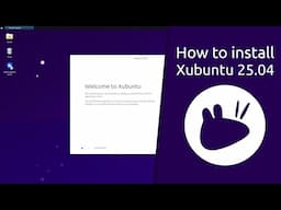 How to install Xubuntu 25.04 Plucky Puffin