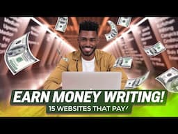Maximize Your Earnings: 15 Websites That Pay for Writing