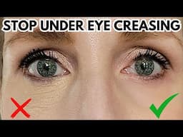 HOW to STOP UNDEREYE CREASING on MATURE skin