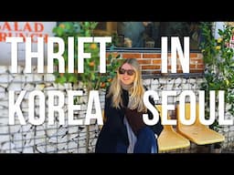 The BEST thrift store in Seoul? Come Thrift with me in Seoul, Korea & Thrift Store Haul Seoul