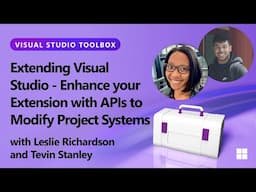 Extending Visual Studio - Enhance your Extension with APIs to Modify Project Systems