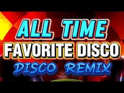 ALL TIME FAVORITE DISCO REMIX - MASA BOUNCE NONSTOP MIX