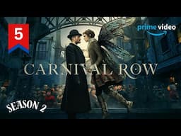 Carnival Row Season 2 Episode 5 Explained In Hindi | Prime Video Series | Pratiksha Nagar