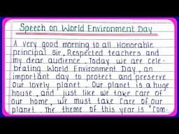 World environment day speech 2025 | June 5 world Environment Day speech in English 2025